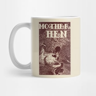 Mother Hen Mug